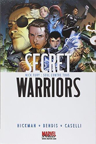 Secret Warriors, Tome 1: Nick Fury: Seul contre tous