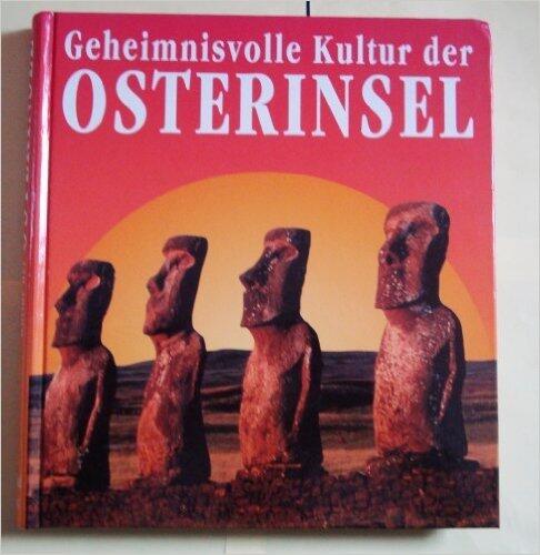 Geheimnisvolle kultur der Osterinsel