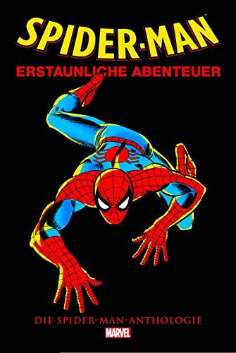 Spider-Man Anthologie: Erstaunliche Abenteuer