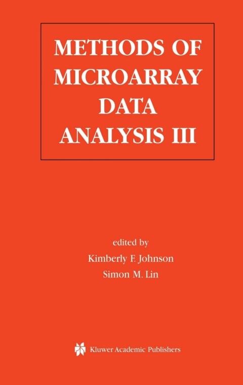 Methods of Microarray Data Analysis III: Papers from CAMDA '02