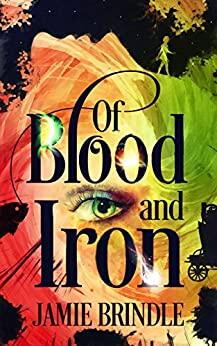 Of Blood And Iron