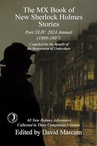 The MX Book of New Sherlock Holmes Stories (Part XLIV)