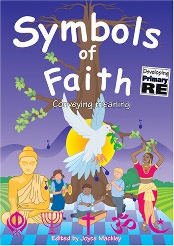 Symbols of Faith: Conveying Meaning