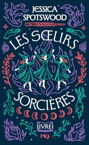 Les soeurs sorcières - T1 - Offre Découverte