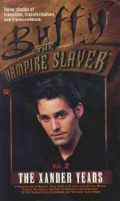Buffy the Vampire Slayer: The Xander Years (Vol. 2)