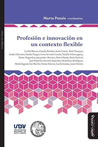 Profesión e Innovación en un Contexto Flexible