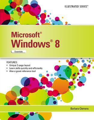 Microsoft Windows 8: Illustrated Essentials