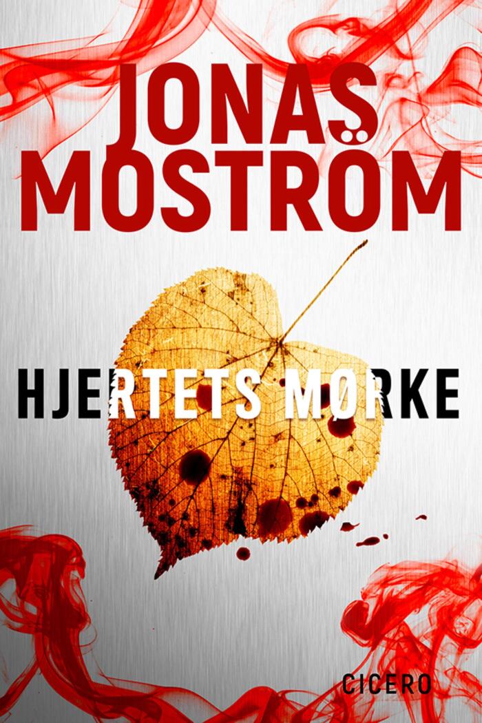 Hjertets mørke: En Johan Axberg-krimi 3