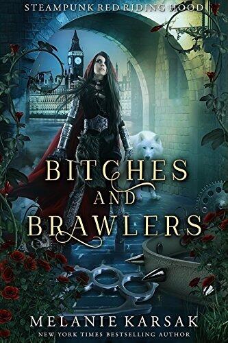 Bitches and Brawlers