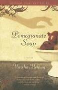 Pomegranate Soup Publisher: Random House Trade Paperbacks