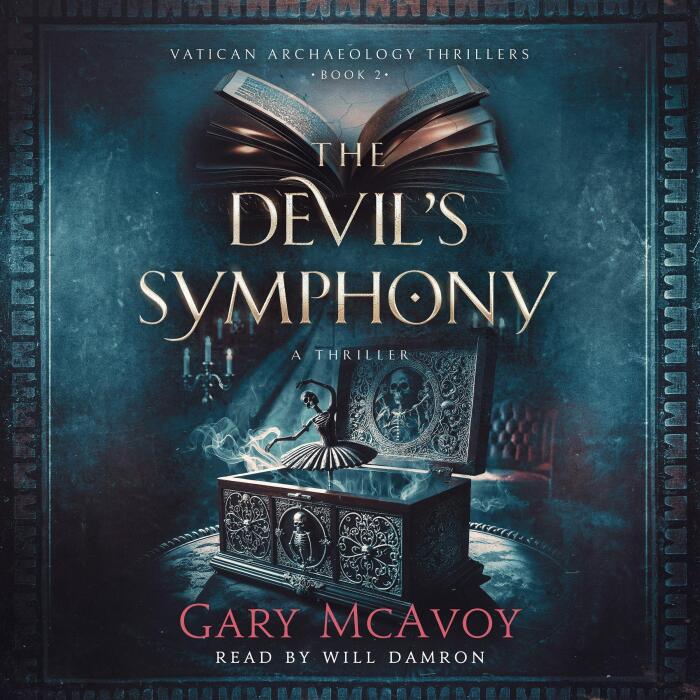 The Devil's Symphony: Vatican Archaeology Thrillers, Book 2