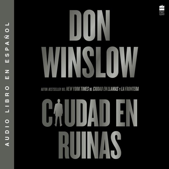 City in Ruins Ciudad en ruinas (Spanish Edition): The Danny Ryan Trilogy, Book 3