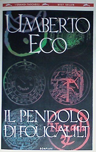 Il Pendolo Di Foucault (Italian Edition) by Umberto Eco