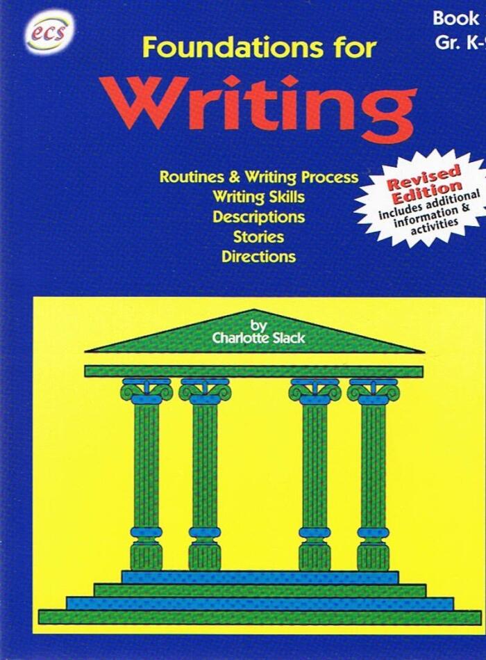 Foundations for Writing, Book 1 Gr. K-2, Revised Edition