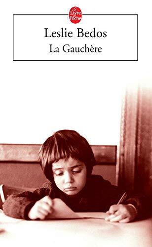 La Gauchere (Ldp Litterature)