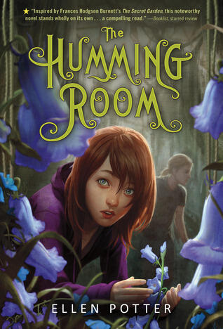 The Humming Room: A Novel Inspired by the Secret Garden