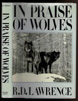 In Praise of Wolves