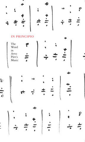 In Principio: The Word in Arvo Pärt's Music