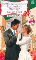 Resolution: Marriage (Marriage Ties)