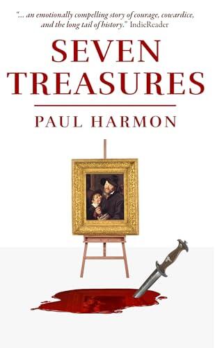 Seven Treasures: Love, War, Art and Mystery in the South of France