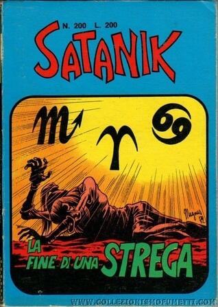 Satanik n. 200:  La fine di una strega