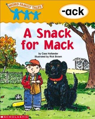 Word Family Tales: A Snack for Mack