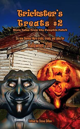 Trickster's Treats (2): More Tales from the Pumpkin Patch
