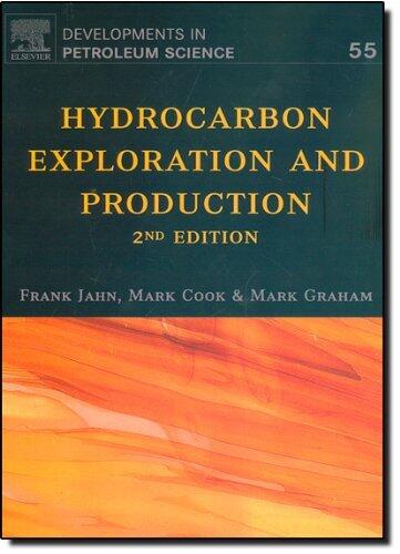 Hydrocarbon Exploration & Production (Developments in Petroleum Science): 55 by Jahn (13-Mar-2008) Hardcover