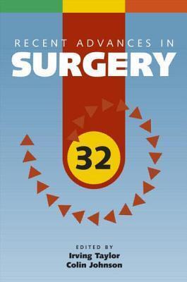 Recent Advances In Surgery, Volume 32
