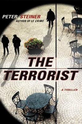 The Terrorist: A Thriller