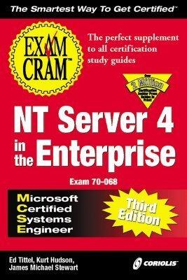 MCSE NT Server 4 in the Enterprise Exam Cram, Third Edition