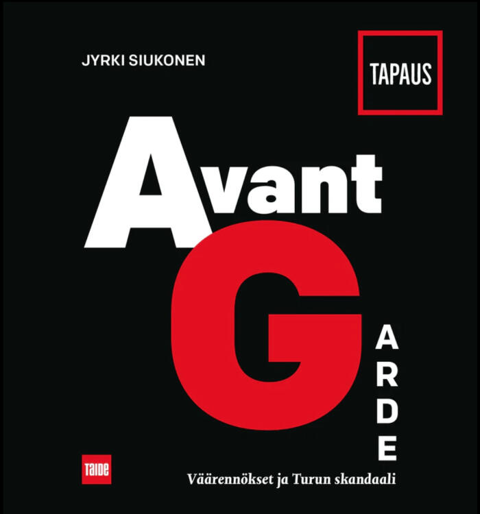 Tapaus Avantgarde – Väärennökset ja Turun skandaali