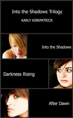 The Into the Shadows Trilogy Bundle
