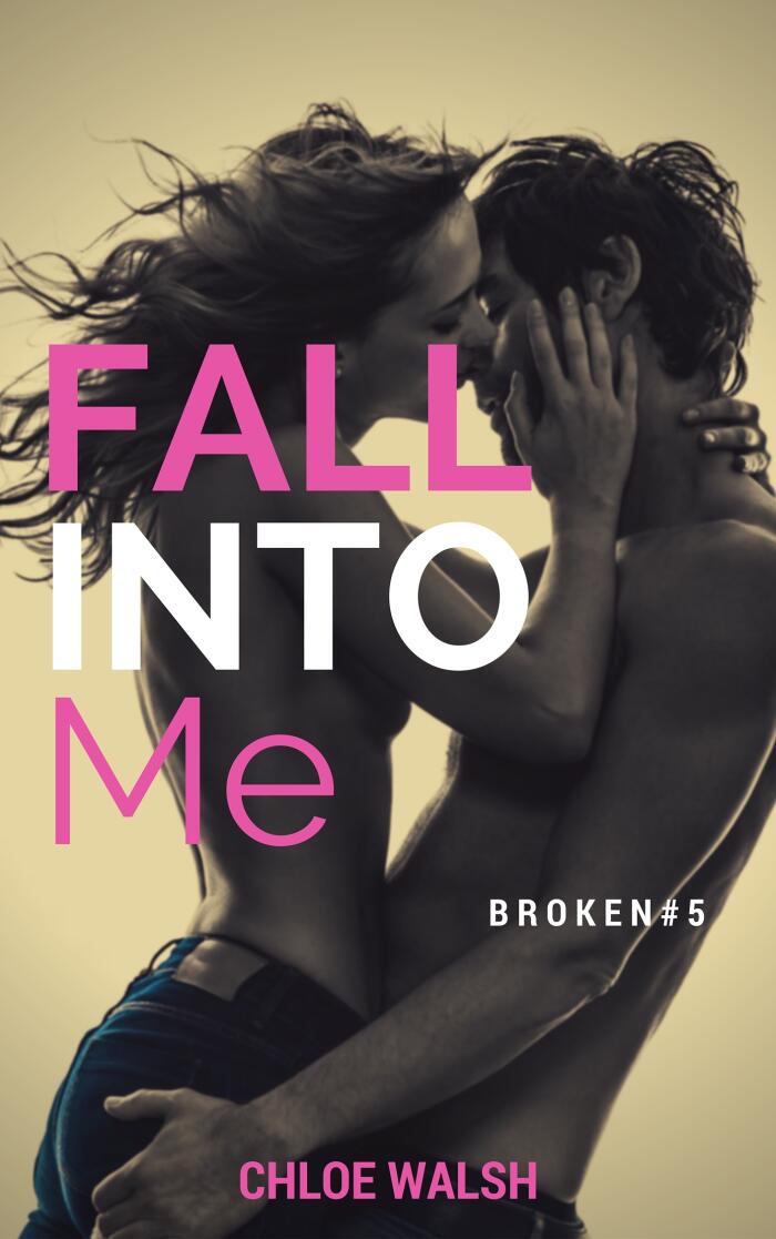 Fall into Me