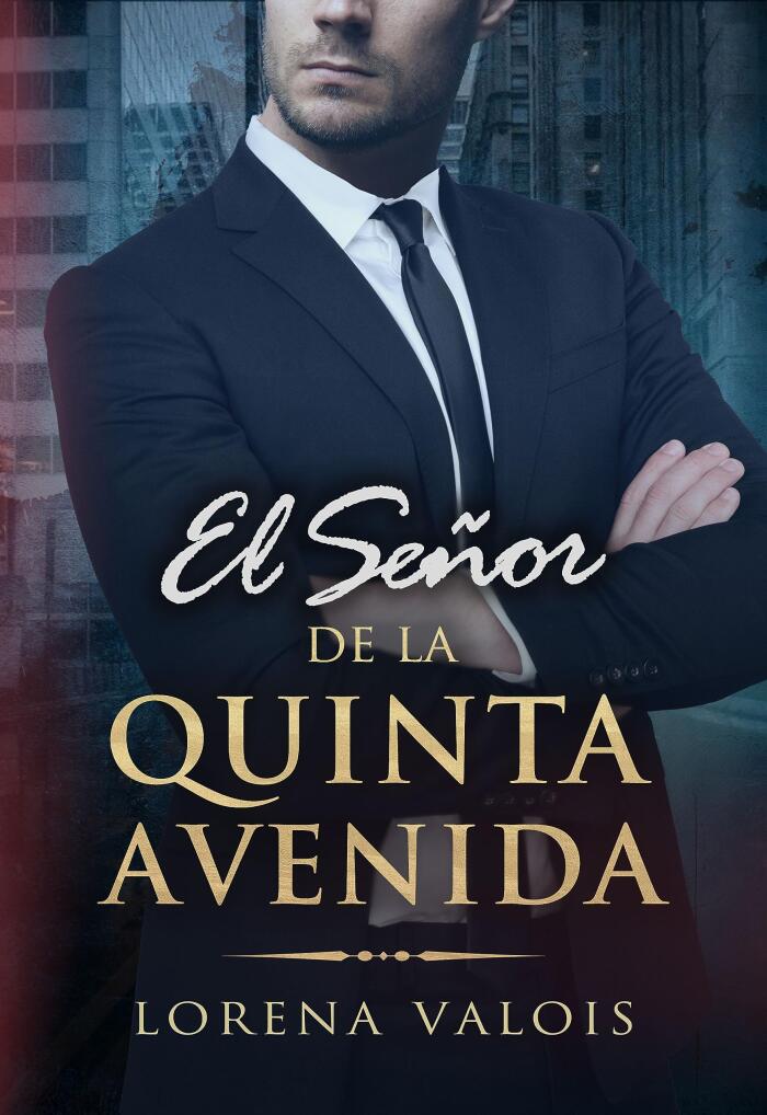 El señor de la Quinta Avenida (Bajo el Cielo de Manhattan nº 2)