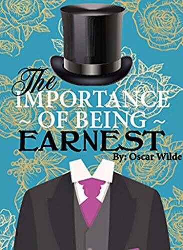 The Importance of Being Earnest: [Annotated]