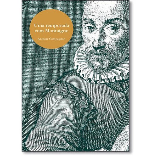 Uma Temporada Com Montaigne