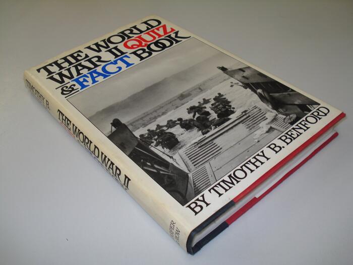 The World War II Quiz & Fact Book