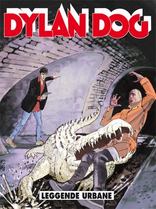 Dylan Dog n. 318: Leggende urbane