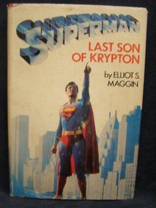 Superman: Last Son of Krypton