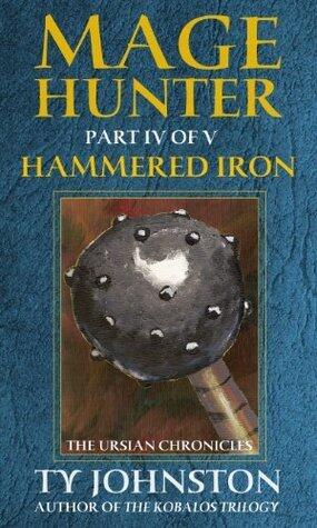 Mage Hunter: Episode 4 (Hammered Iron)