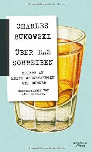Über das Schreiben: Briefe an meine Weggefährten und Gönner
