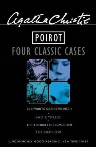 Poirot: Four Classic Cases: Sad Cypress / Elephants Can Remember / The Tuesday Club Murders / The Hollow