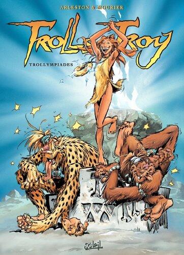 Trolls de Troy (T11): Trollympiades
