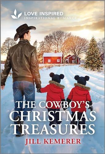 The Cowboy's Christmas Treasures: An Uplifting Inspirational Romance - A Small Town Single Mom and Cowboy Holiday Story