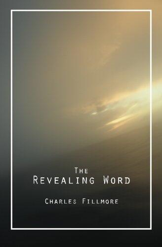 The Revealing Word: A Dictionary of Metaphysical Terms