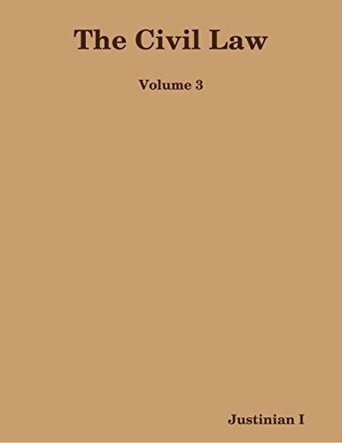 The Civil Law: Volume 3