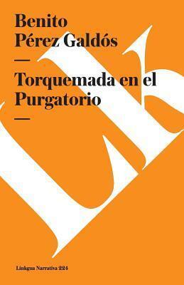 Torquemada en el Purgatorio (Narrativa)