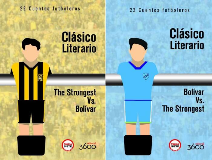 Clásico Literario: The Strongest Vs. Bolívar