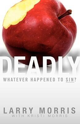 Deadly